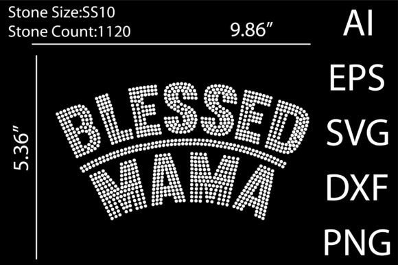 Blessed Mama Rhinestone Design: A Strategic Tool for Creative Entrepreneurs and Small Business Owners