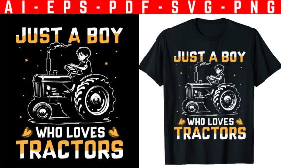 Just a Boy Who Loves Tractors T-Shirt Design
