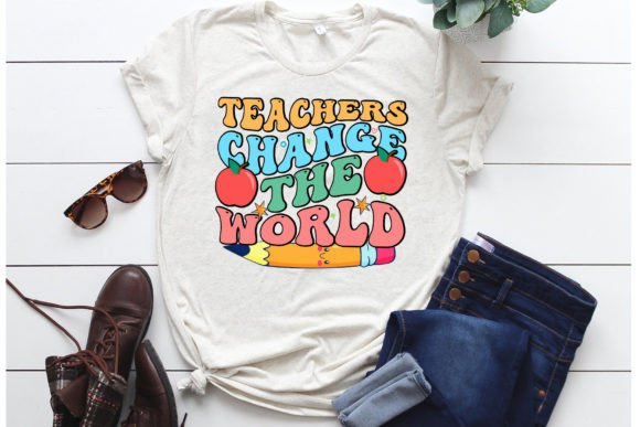Teachers Change the World T-shirt Design