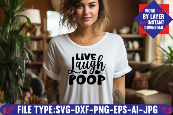 The Rise of Humor-Driven Design: Understanding the Live Laugh Poop SVG Design Trend