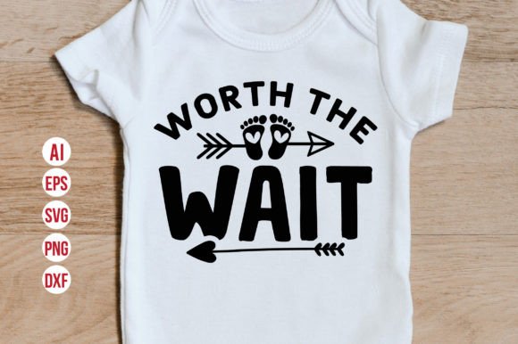 Worth the Wait SVG – Digital Design Made Simple
